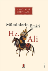 Müminlerin Emiri Hz. Ali - Kapı Yayınları