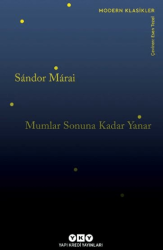 Mumlar Sonuna Kadar Yanar - Yapı Kredi Yayınları