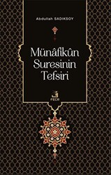 Münafikun Suresinin Tefsiri - Fecr Yayınları