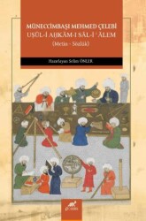 Müneccimbaşı Mehmed Çelebi Uşūl-i Ahkam-ı Sal-i Alem - Paradigma Akademi Yayınları
