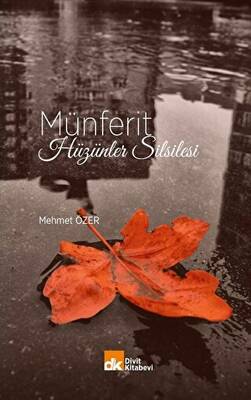 Münferit Hüzünler Silsilesi - 1