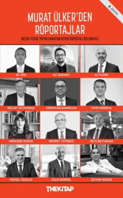 Murat Ülker’den Röportajlar - 1