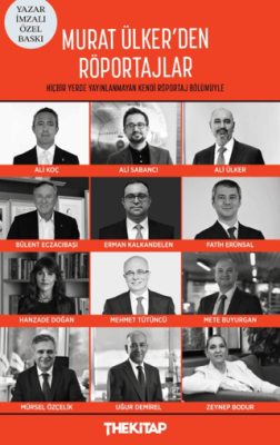 Murat Ülker’den Röportajlar - 1