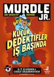 Murdle JR. - Küçük Dedektifler İş Başında - Olimpos Çocuk