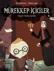 Mürekkep İçiciler 6: Yazım Yanlışı İçiciler - 1001 Çiçek Kitaplar