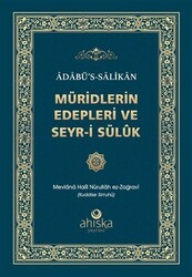 Müridlerin Edepleri ve Seyr-i Süluk - Ahıska Yayınevi
