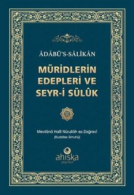Müridlerin Edepleri ve Seyr-i Süluk - 1