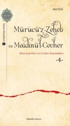 Mürucü’z-Zeheb ve Meadinü’l-Cevher - Ankara Okulu Yayınları