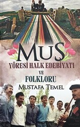 Muş Yöresi Halk Edebiyatı ve Folkloru - 1