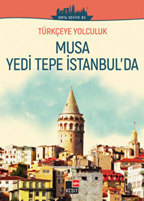 Musa Yedi Tepe İstanbul`da Orta Seviye B2 - 1