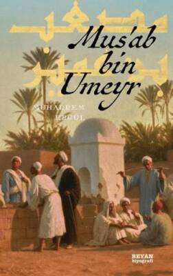Musab Bin Umeyr - 1