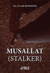 Musallat - Stalker - Nobel Tıp Kitabevi