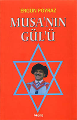 Musa’nın Gülü - 1