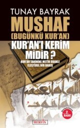 Mushaf Bugünkü Kur’an Kur`anı Kerim Midir? - Berfin Yayınları
