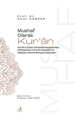 Mushaf Olarak Kur`an - 1
