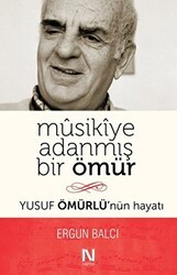Musikiye Adanmış Bir Ömür - Nefes Yayıncılık