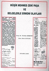 Müşir Mehmed Zeki Paşa ve Belgelerle Ermeni Olayları - Kastaş Yayınları