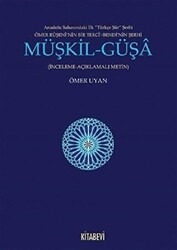 Müşkil-Güşa - Kitabevi Yayınları