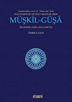 Müşkil-Güşa - 1