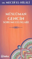 Müslüman Gencin Sorumlulukları - Beka Yayınları