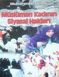 Müslüman Kadının Siyasal Hakları - Ravza Yayınları