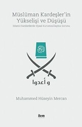 Müslüman Kardeşler`in Yükselişi ve Düşüşü - İlem Yayınları