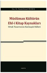 Müslüman Kültürün Ehl-i Kitap Kaynakları - Araştırma Yayınları