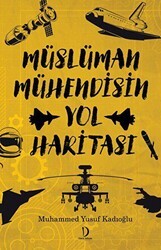Müslüman Mühendisin Yol Haritası - Dava Adamı Yayınları