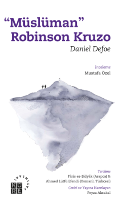 Müslüman Robinson Kruzo - Daniel Defoe - 1