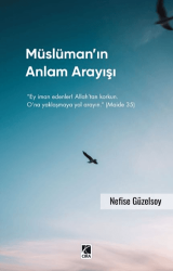 Müslüman’ın Anlam Arayışı - Çıra Yayınları