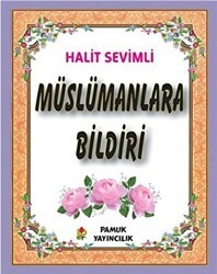 Müslümanlara Bildiri Kod-279 - Pamuk Yayıncılık