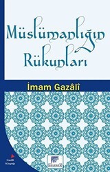 Müslümanlığın Rükunları - Gelenek Yayıncılık