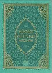 Müsned Muhtasarı Mülteka`l Ashab - Prestij Lüks Baskı - Diyanet İşleri Başkanlığı