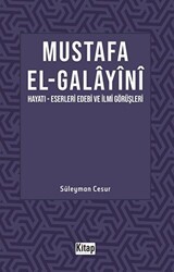 Mustafa El Galayini - Kitap Dünyası Yayınları