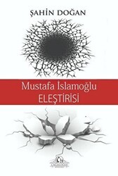 Mustafa İslamoğlu Eleştirisi - Cağaloğlu Yayınevi