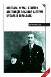 Mustafa Kemal Atatürk Atatürkçü Düşünce Sistemi Uygarlık İdeolojisi - Sonçağ Yayınları