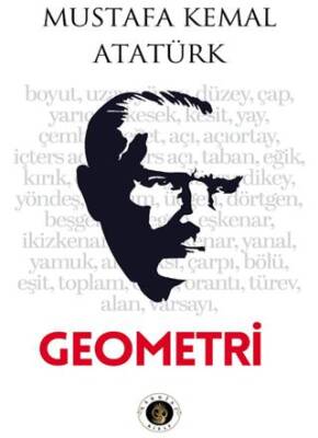Mustafa Kemal Atatürk - Geometri - 1