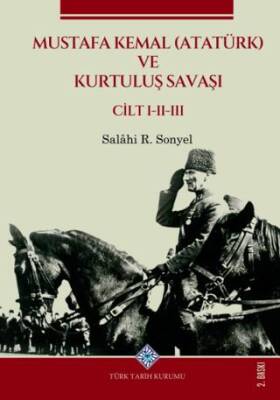 Mustafa Kemal Atatürk ve Kurtuluş Savaşı 3 Cilt Takım - 1