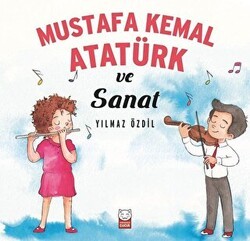 Mustafa Kemal Atatürk ve Sanat - Kırmızı Kedi Çocuk