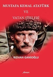 Mustafa Kemal Atatürk Ve Vatan Şiirleri - Armoni Yayıncılık