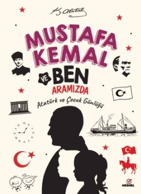 Mustafa Kemal ve Ben Aramızda - 1