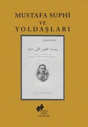 Mustafa Suphi ve Yoldaşları - Sosyal Tarih Yayınları