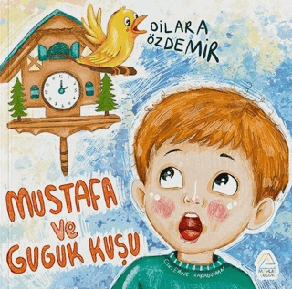 Mustafa ve Guguk Kuşu - 1
