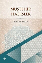 Müştehir Hadisler - Türkiye Diyanet Vakfı Yayınları