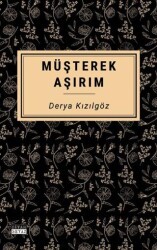 Müşterek Aşırım - Siyah Beyaz Yayınları