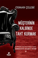 Müşterinin Kalbinde Taht Kurmak - 1