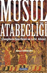 Musul Atabegliği - Çamlıca Basım Yayın