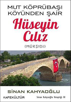 Mut Köprübaşı Köyünden Şair Hüseyin Cılız - 1