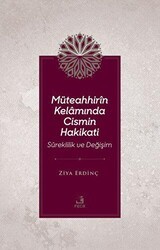 Müteahhirin Kelamında Cismin Hakikati - Fecr Yayınları