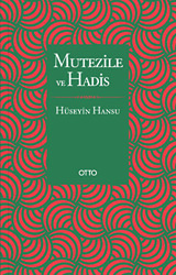 Mutezile ve Hadis - Otto Yayınları